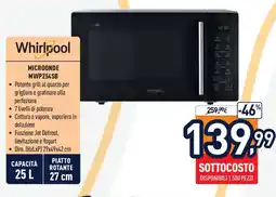 Unieuro Whirlpool microonde MWP254SB offerta