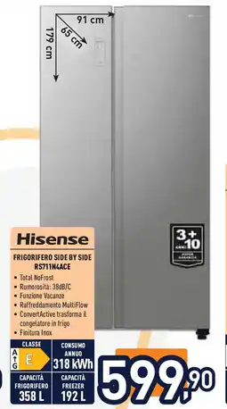 Unieuro Hisense frigorifero side by side RS711N4ACE offerta