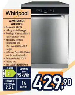 Unieuro Whirlpool lavastoviglie WF03T141X offerta