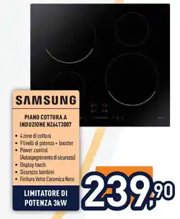 Unieuro Samsung piano cottura a induzione NZ64T3007 offerta