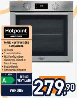 Unieuro Hotpoint ariston forno multifunzione FA4S54IXHA offerta