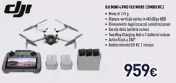Unieuro Dji mini 4 pro fly more combo RC2 offerta