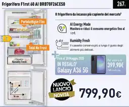 Unieuro SAMSUNG Frigorifero F1rst 60 AI BRB70F26CESO offerta