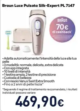 Unieuro Braun Luce Pulsata Silk-Expert PL 7147 offerta