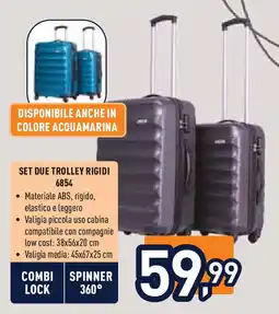 Unieuro Set due trolley rigidi 6854 offerta