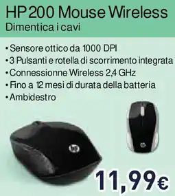 Unieuro HP 200 Mouse Wireless Dimentica i cavi offerta