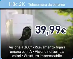 Unieuro EZVIZ H8C 2K Telecamera da esterno offerta