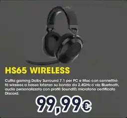 Unieuro CORSAIR HS65 Wireless offerta