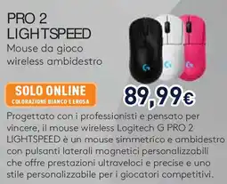 Unieuro Logitech pro 2 lightspeed Mouse da gioco wireless ambidestro offerta