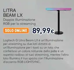 Unieuro Logitech litra beam LX Doppia illuminazione RGB per lo streaming offerta