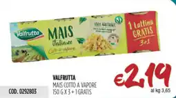 Carico Cash & Carry Valfrutta mais cotto a vapore offerta