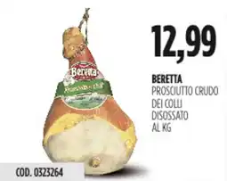 Carico Cash & Carry Beretta prosciutto crudo dei colli disossato offerta
