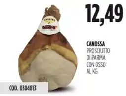 Carico Cash & Carry Canossa prosciutto di parma con osso offerta