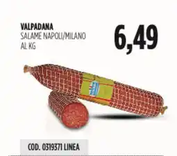 Carico Cash & Carry Valpadana salame napoli/milano offerta