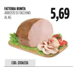 Carico Cash & Carry Fattoria bonita arrosto di tacchino offerta