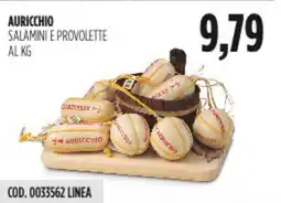 Carico Cash & Carry Auricchio salamini e provolette offerta