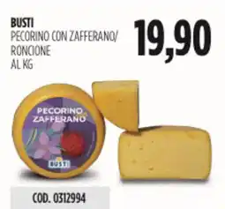 Carico Cash & Carry Busti pecorino con zafferano/ roncione offerta