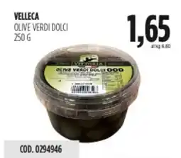 Carico Cash & Carry Velleca olive verdi dolci offerta