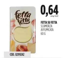 Carico Cash & Carry Fetta su fetta scamorza affumicata offerta