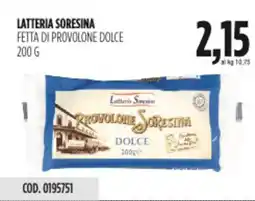 Carico Cash & Carry Latteria soresina fetta di provolone dolce offerta