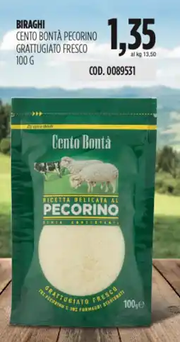 Carico Cash & Carry Biraghi cento bontà pecorino grattugiato fresco offerta