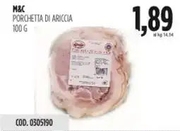 Carico Cash & Carry M&c porchetta di ariccia offerta