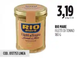 Carico Cash & Carry Rio mare filetti di tonno offerta
