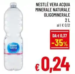 A&O Nestlé vera acqua minerale naturale oligominerale offerta