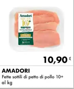 Iper Tosano AMADORI Fette sottili di petto di pollo 10+ offerta