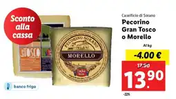 Lidl Pecorino Gran Tosco o Morello offerta