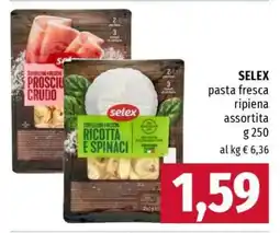 Famila SELEX pasta fresca ripiena assortita offerta