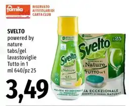 Famila Svelto powered by nature tabs/gel lavastoviglie Tutto in 1 offerta