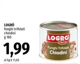 Famila LOGRÒ FUNGHI TRIFOLATI CHIODINI offerta