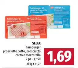 Famila SELEX hamburger prosciutto cotto, prosciutto cotto e mozzarella offerta