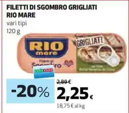 Coop FILETTI DI SGOMBRO GRIGLIATI RIO MARE offerta