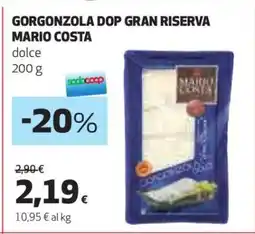 Coop GORGONZOLA DOP GRAN RISERVA MARIO COSTA offerta