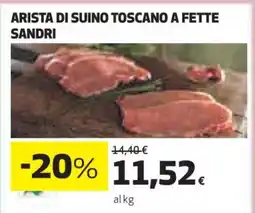 Coop ARISTA DI SUINO TOSCANO A FETTE SANDRI offerta