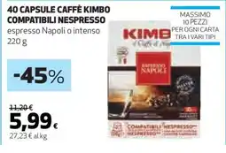 Coop 40 Capsule Caffè Kimbo Compatibili Nespresso offerta