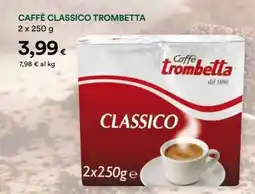 Coop CAFFÈ CLASSICO TROMBETTA offerta