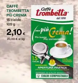 Coop CAFFÈ TROMBETTA PIÙ CREMA offerta