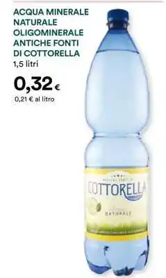 Coop ACQUA MINERALE NATURALE OLIGOMINERALE ANTICHE FONTI DI COTTORELLA offerta