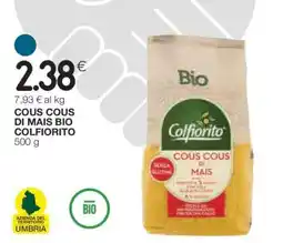 Coop COUS COUS DI MAIS BIO COLFIORITO offerta
