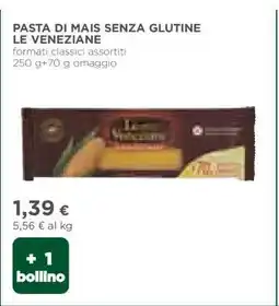 Coop Pasta di Mais Senza Glutine Le Veneziane offerta