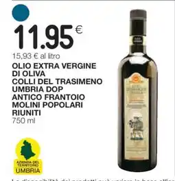 Coop OLIO EXTRA VERGINE DI OLIVA COLLI DEL TRASIMENO UMBRIA DOP ANTICO FRANTOIO MOLINI POPOLARI RIUNITI offerta