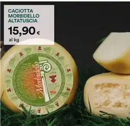 Coop CACIOTTA MORBIDELLO ALTATUSCIA offerta