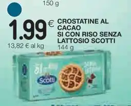 Coop CROSTATINE AL CACAO SI CON RISO SENZA LATTOSIO SCOTTI offerta