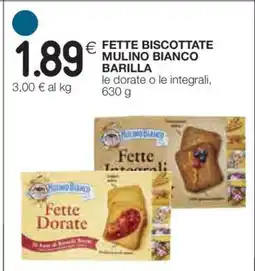 Coop Fette Biscottate Mulino Bianco Barilla offerta