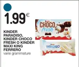 Coop Kinder Paradiso, Kinder Choco Fresh o Kinder Maxi King Ferrero offerta