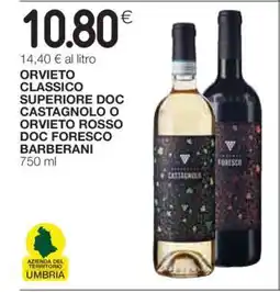 Coop Orvieto Classico Superiore DOC Castagnolo o Orvieto Rosso DOC Foresco Barberani offerta