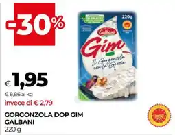 Coop GORGONZOLA DOP GIM GALBANI offerta